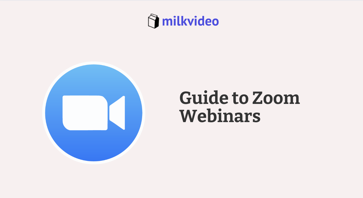 Guide to Zoom Webinars