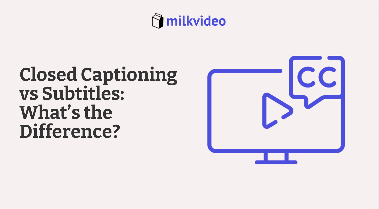 Closed Captioning vs Subtitles: What’s the Difference?