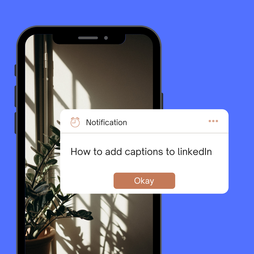 How to Add Captions to LinkedIn Video