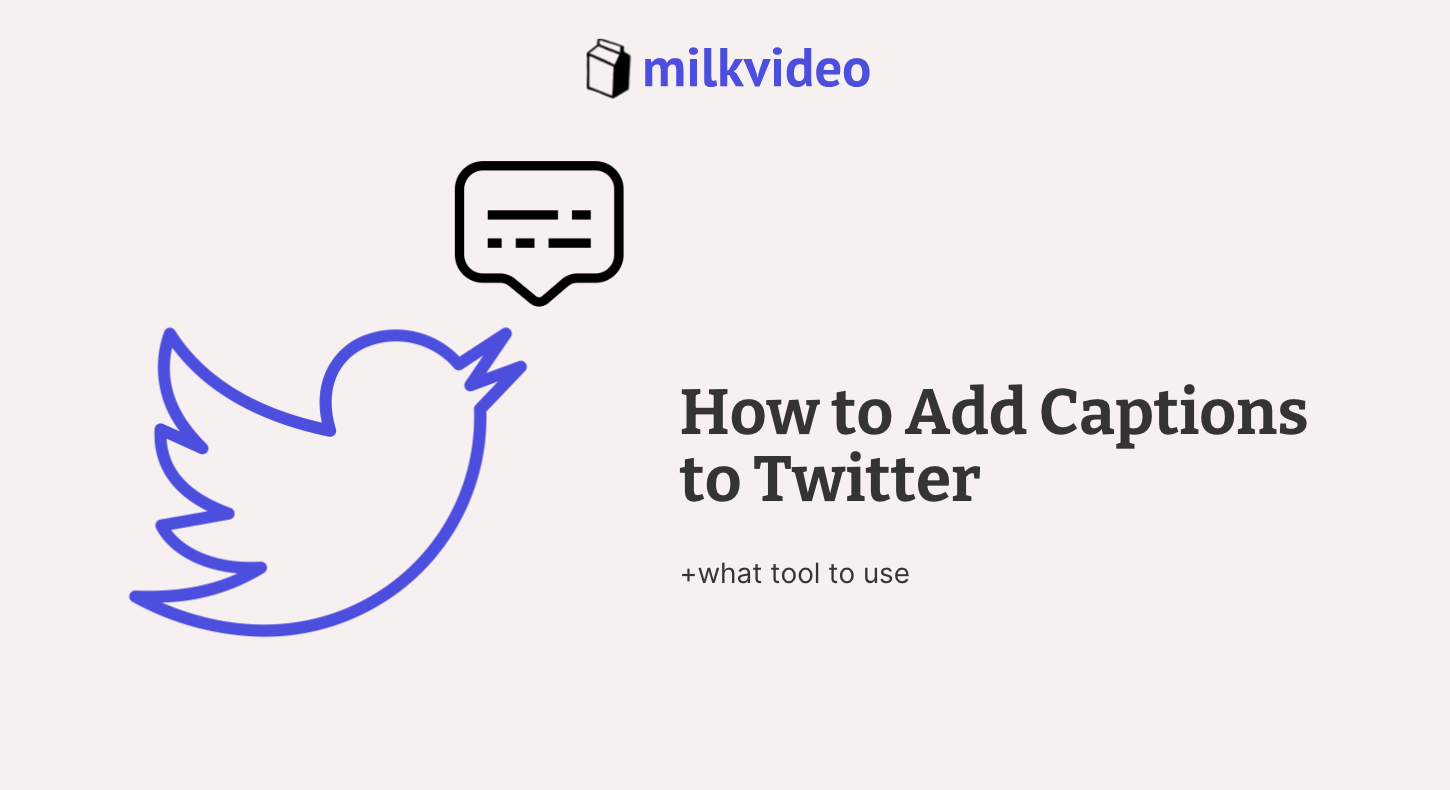 How to Add Captions to Twitter