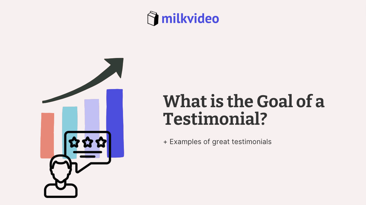 What is the Goal of a Testimonial?