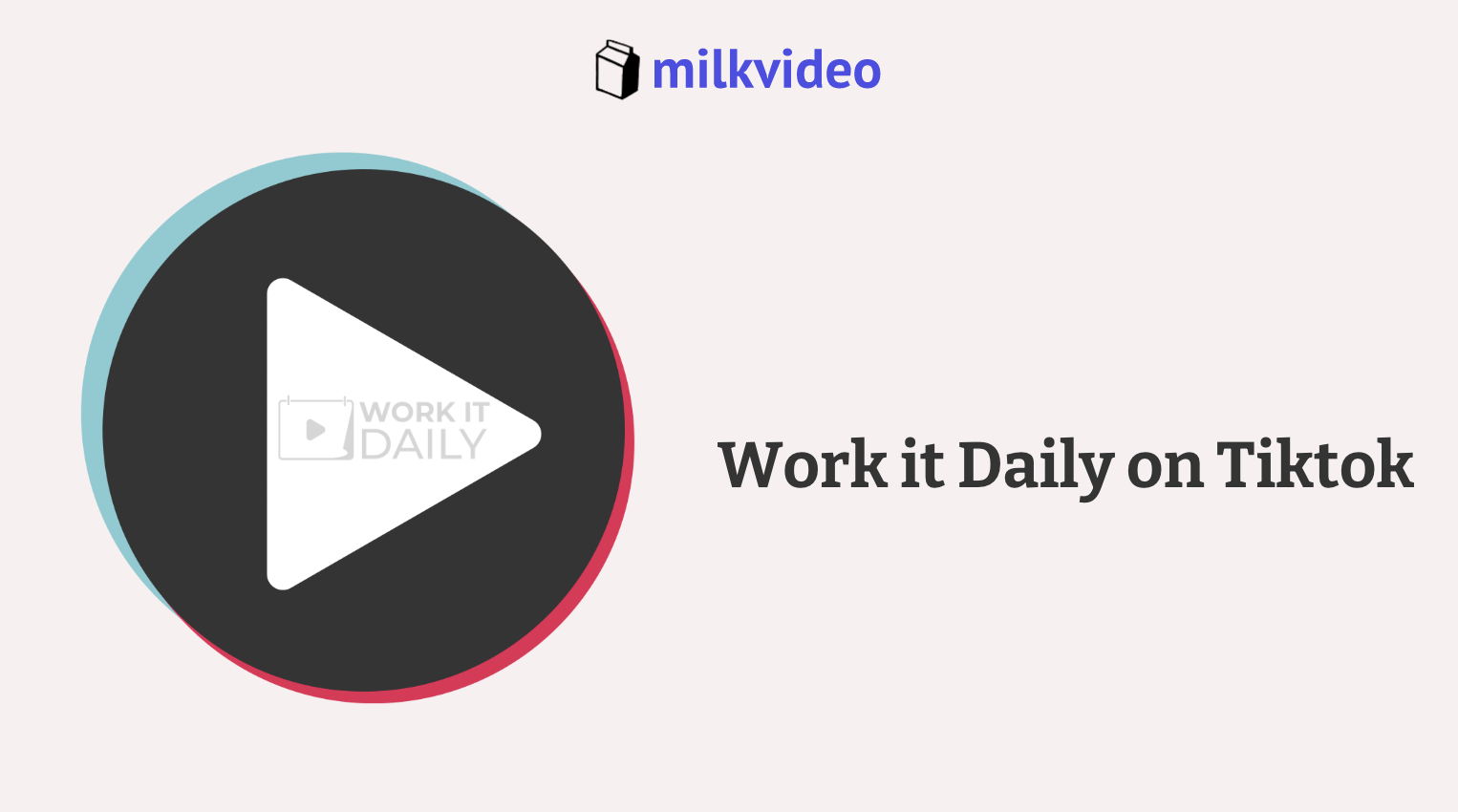Work it Daily on Tiktok